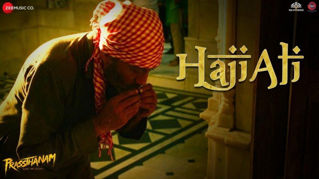 Haji Ali Lyrics | Prassthanam | Sukhwinder Singh,