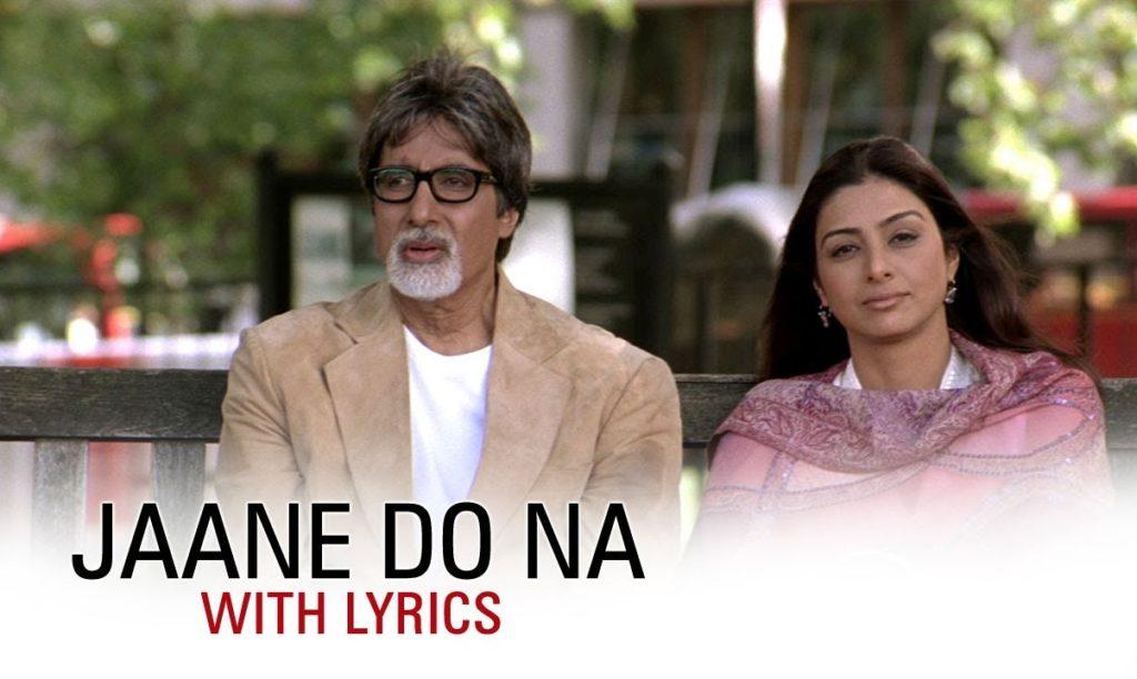 Jaane Do Lyrics | Cheeni Kum | Shreya Ghoshal