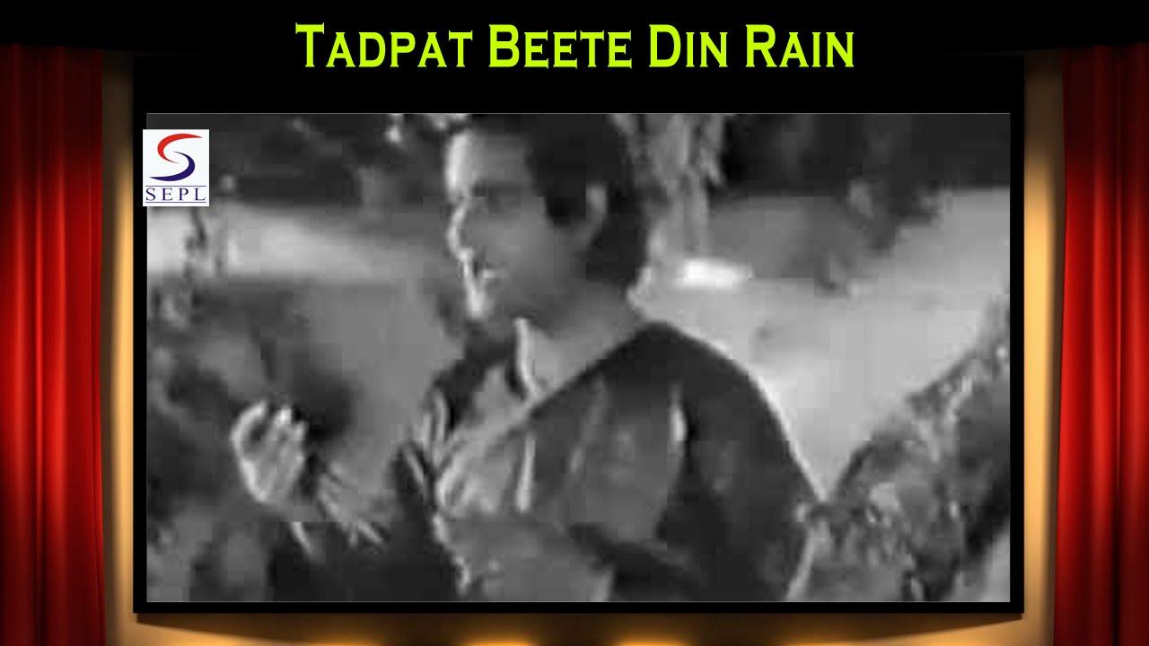 Tadpat Beete Din Rain Song Lyrics