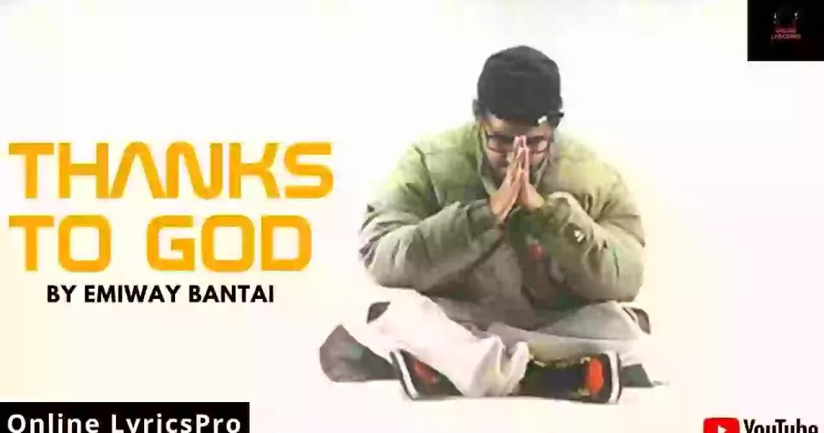 Thanks-To-God-Lyrics-Emiway-Bantai, Thanks to God Lyrics |  Emiway Bantai | Video