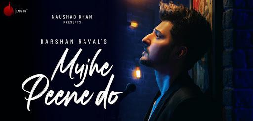 Mujhe Peene Do, Mujhe Peene Do Lyrics |  Darshan Raval | Video