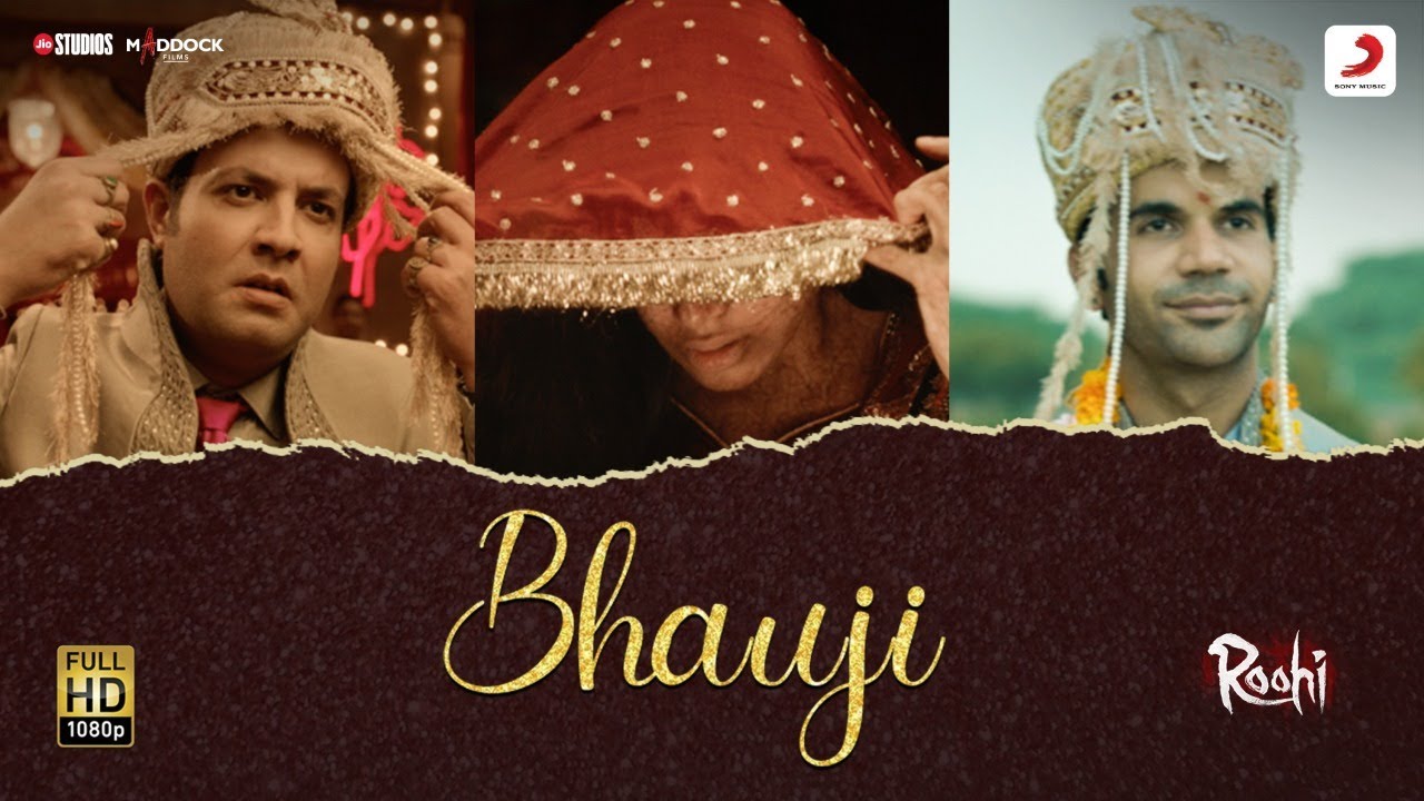 Bhauji Lyrics | Roohi (Original Motion Picture Soundtrack) Sachin-Jigar, Divya Kumar