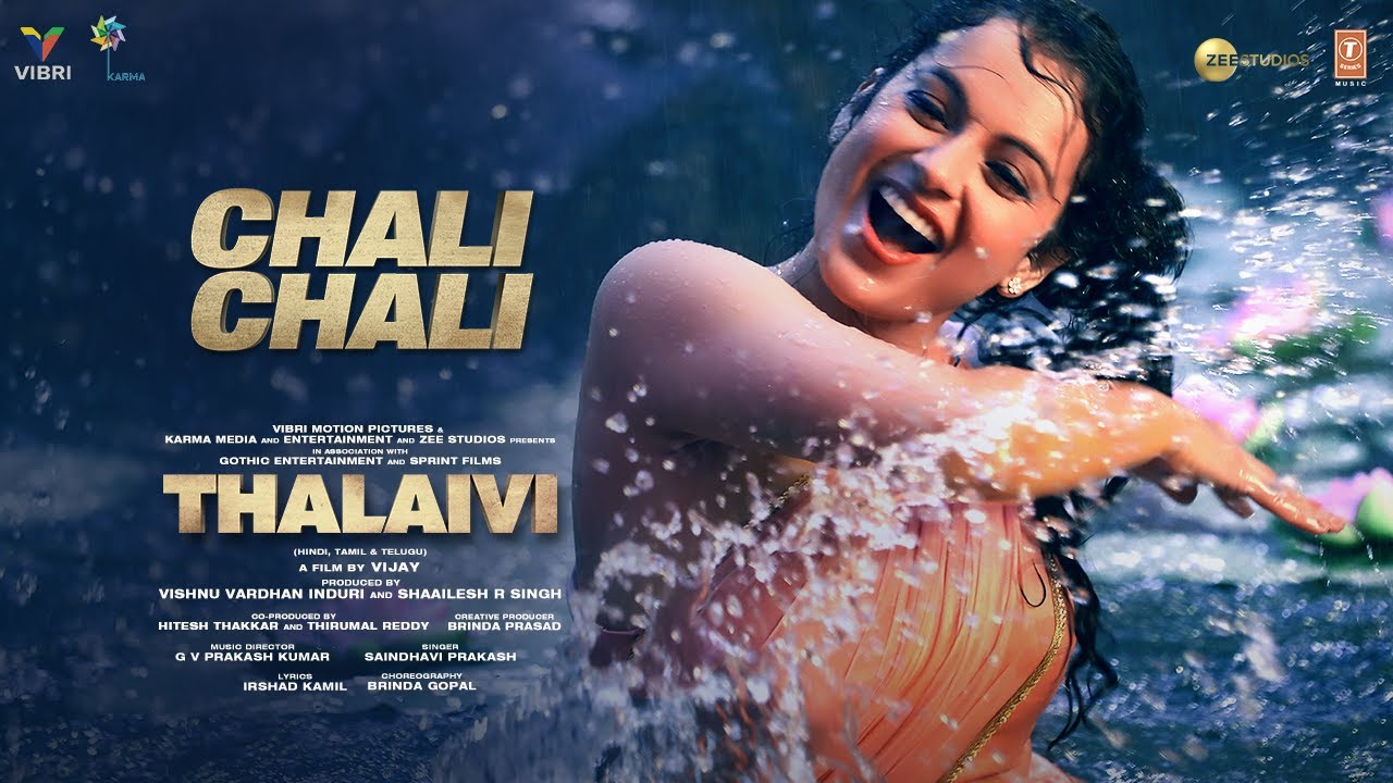 Chali Chali Lyrics | Thalaivi | Saindhavi Prakash