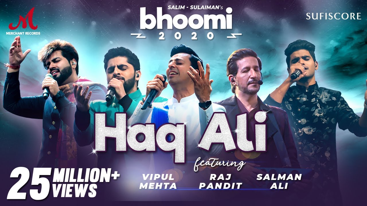 Haq Ali Bhoomi 2020 Lyrics | Salim - Sulaiman, Raj Pandit, Salman Ali, Vipul Mehta, Salim Merchant