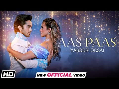 Aas Paas: Video, Lyrics | Yaseer Desai