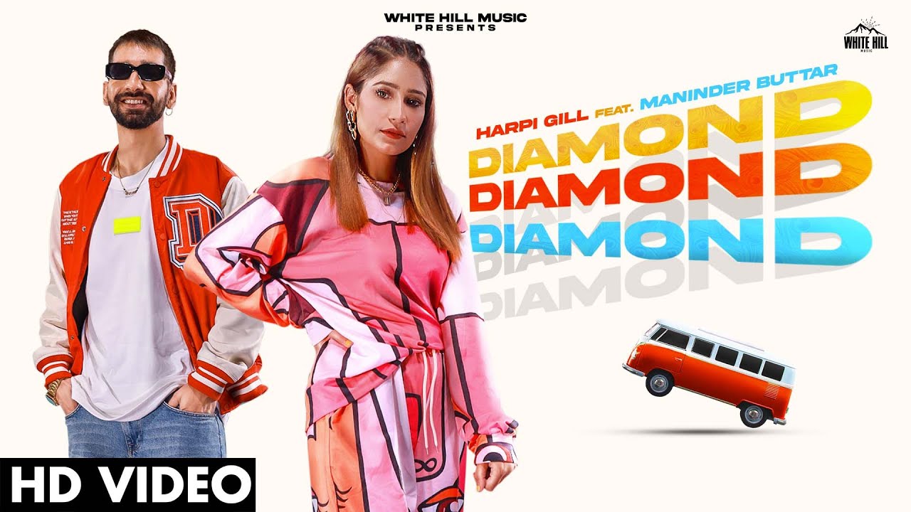 Diamond: Video, Lyrics | Maninder Buttar, Harpi Gill